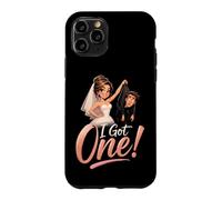 I Got One Funny Bride Wedding Bridal Party Engagement Gift Case for iPhone 11 Pro