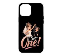 I Got One Funny Bride Wedding Bridal Party Engagement Gift Case for iPhone 12 Pro Max