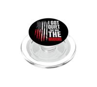 I Got Quiet that was The Warning Introvert Sarcastic Mood PopSockets PopGrip for MagSafe