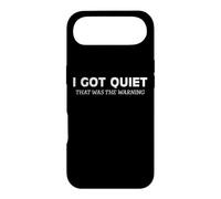 I Got Quiet That Was The Warning Sarcastic Bold Statement Case for iPhone Air