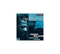 Teddy Wilson - I Got Rhythm