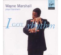 I Got Rhythm - Wayne Marshall Plays Gershwin