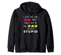 I Got See Dog First Stupid Creepy Adult Jokes Zip Hoodie