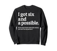 I Got Six And A Possible Spades Card Game Humor Funny Gifts Sweatshirt