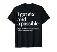 I Got Six and A Possible Spades Card Game Humor Funny Gifts T-Shirt