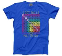 I Got Skills They're Multiplying - Unisex T-Shirt - Number Day 2025 School Maths Day Top Numeracy Day Tee Mathematics Lover 7-8 Years Blue