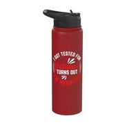 I Got Tested for Patience Turns Out I'm Negative Stainless Steel Insulated Water Bottle