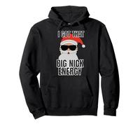 I Got That Big Nick Energy Pullover Hoodie