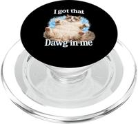 I Got That Dawg In Me Cat Shirt Funny Angry Ragdoll Cat PopSockets PopGrip for MagSafe