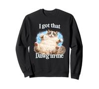 I Got That Dawg In Me Cat Shirt Funny Angry Ragdoll Cat Sweatshirt