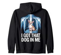 I Got That Dog In Me Chihuahua Owner Chihuahua X-Ray Zip Hoodie
