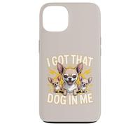 I Got That Dog In Me Chihuahua Owner Fierce Chihuahua Case for iPhone 13