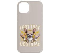 I Got That Dog In Me Chihuahua Owner Fierce Chihuahua Case for iPhone 14 Plus