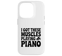 I Got These Muscles Playing Piano Case for iPhone 14 Pro