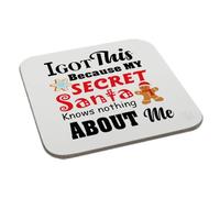 I Got This Because My Secret Santa Knows nothing about Me Coaster Gift Birthday XMas Funny Secret Santa Present Men Women Perfect Mugs®