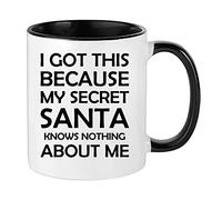 I got This Because My Secret Santa Knows Nothing About me - Funny Humour Coloured Handle Mug - 11oz Office Work Colleague, Peer (Black)