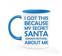 I got This Because My Secret Santa Knows Nothing About me - Funny Humour Coloured Handle Mug - 11oz Office Work Colleague, Peer (Blue)