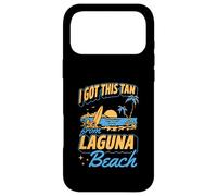 I Got This Tan From Laguna Beach California Case for iPhone 17 Pro Max