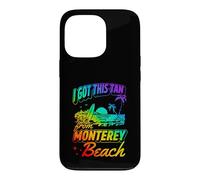 I Got This Tan From Monterey Beach California Case for iPhone 13 Pro