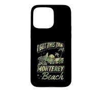 I Got This Tan From Monterey Beach California Case for iPhone 15 Pro Max