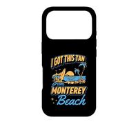 I Got This Tan From Monterey Beach California Case for iPhone 17 Pro