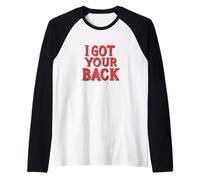 I Got Your Back Speech for Loyal Friends Raglan Baseball Tee