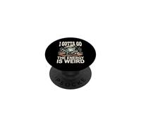 I Gotta Go The Energy Is Weird Frog Raccoon PopSockets Adhesive PopGrip