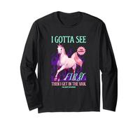 I Gotta See The Candy First (Funny Unicorn Graphic) Long Sleeve T-Shirt