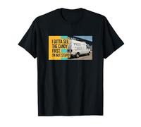 I Gotta See The Candy First I'm Not Stupid Funny T-Shirt