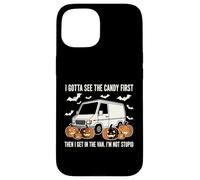 I Gotta See The Candy First - Not Stupid Case for iPhone 15