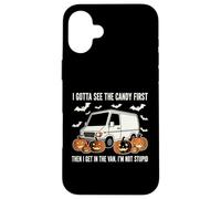 I Gotta See The Candy First - Not Stupid Case for iPhone 16 Plus
