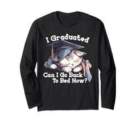I Graduated Can I Go Back to Bed Now Cute Graduation cat Long Sleeve T-Shirt