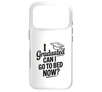 I Graduated Can I Go To Bed Now Funny Graduation Case for iPhone 17 Pro