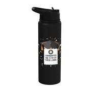 I Graduated Time to Payoff These Loans Funny Graduation Stainless Steel Insulated Water Bottle
