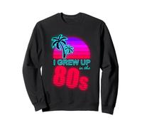 I Grew Up in the 80s Retro Sunset Style Sweatshirt