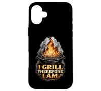 I Grill Therefore I Am Funny BBQ Grill Philosophy Case for iPhone 16 Plus