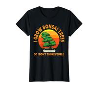 I Grow Bonsai Trees So I Don't Choke People - Bonsai Tree Value Graphic T-Shirt, Women, Black, S