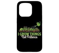 I Grow Things Not Patience Funny Gardening Humor Case for iPhone 15 Pro
