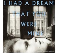 Hamilton Leithauser + Rostam - I Had A Dream That You Were Mine