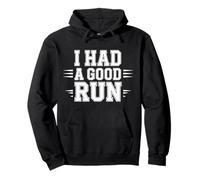 I Had A Good Run Marathon Runner Training - Pullover Hoodie