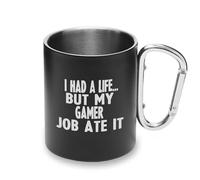 I Had A Life But My Gamer Job Ate It Gamer Metal Cup Carabiner Handle, Camping Mug