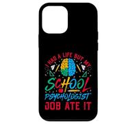 I Had A Life But My School Psychologist Psychology Teacher Case for iPhone 12 mini