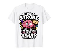 I Had A Stroke I'm Allowed to Do Weird Things Funny Recovery Value Graphic T-Shirt, Men, White, M