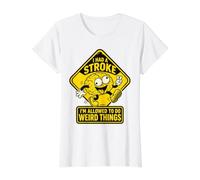 I Had A Stroke I'm Allowed to Do Weird Things Funny Recovery Value Graphic T-Shirt, Women, White, L