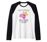 I Had A Stroke I'm Allowed to Do Weird Things Raglan Baseball Tee