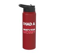 I Had A Stroke What's Your Excuse Stainless Steel Insulated Water Bottle