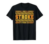 I Had A Stroke What's Your Excuse? Value Graphic T-Shirt, Men, Black, M