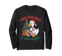 I Had Fun Once It was Awful Funny Christmas Duck Long Sleeve T-Shirt