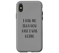 I had no idea how fast I was going Funny Idea White Lie Part Case for iPhone X/XS