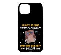 I had so much can be and what am I tired! Case for iPhone 15 Plus